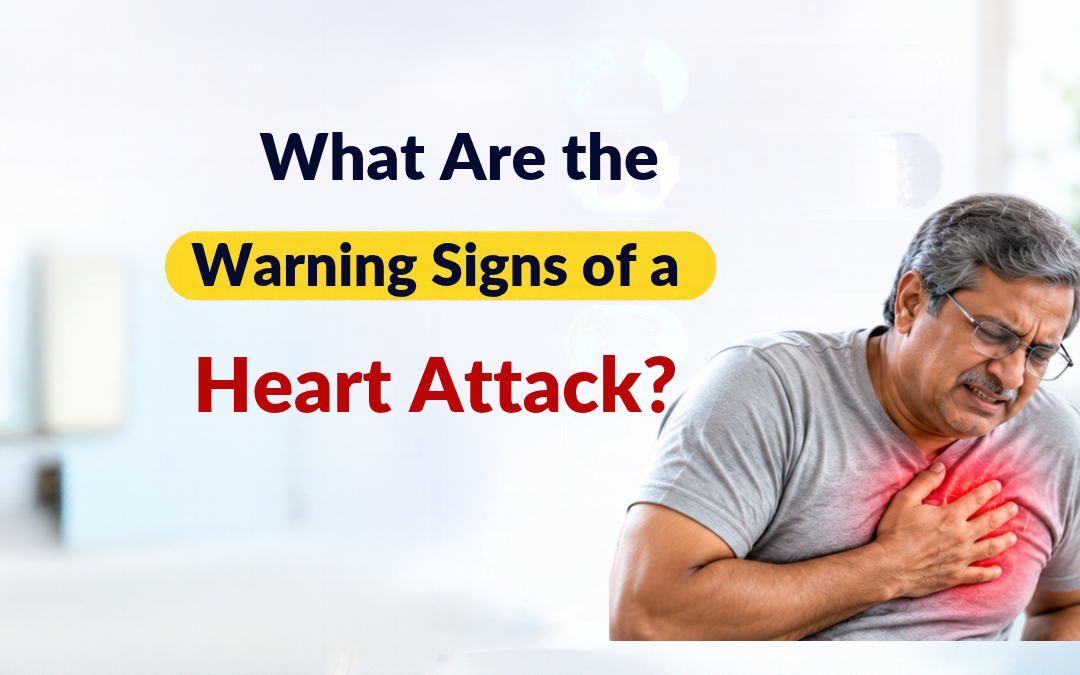 What Are the Warning Signs of a Heart Attack?